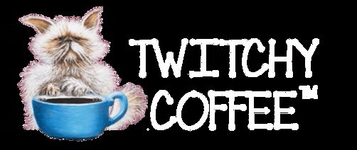 Twitchy Coffee