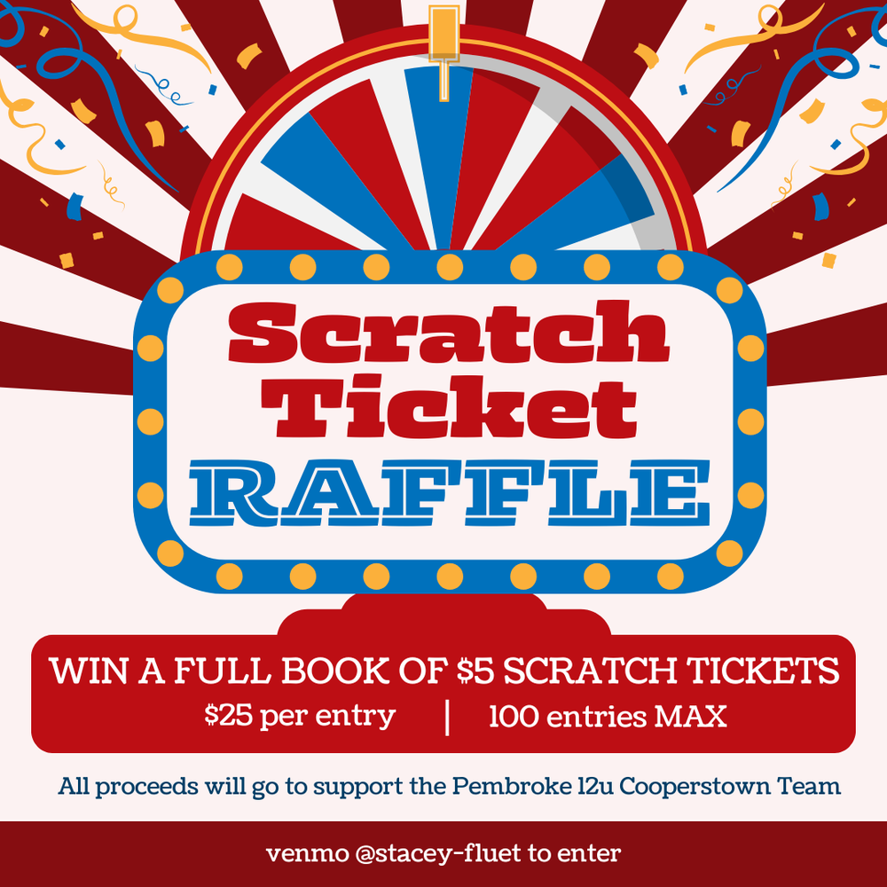Pembroke Youth Baseball and Softball | SCRATCH TICKET RAFFLE